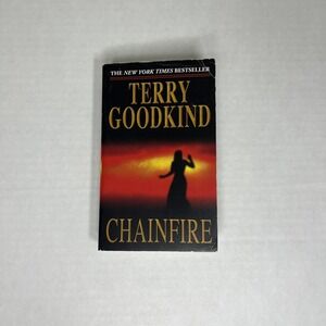 Chainfire : Book Nine of the Sword of Truth by Terry Goodkind (2005, Mass Market